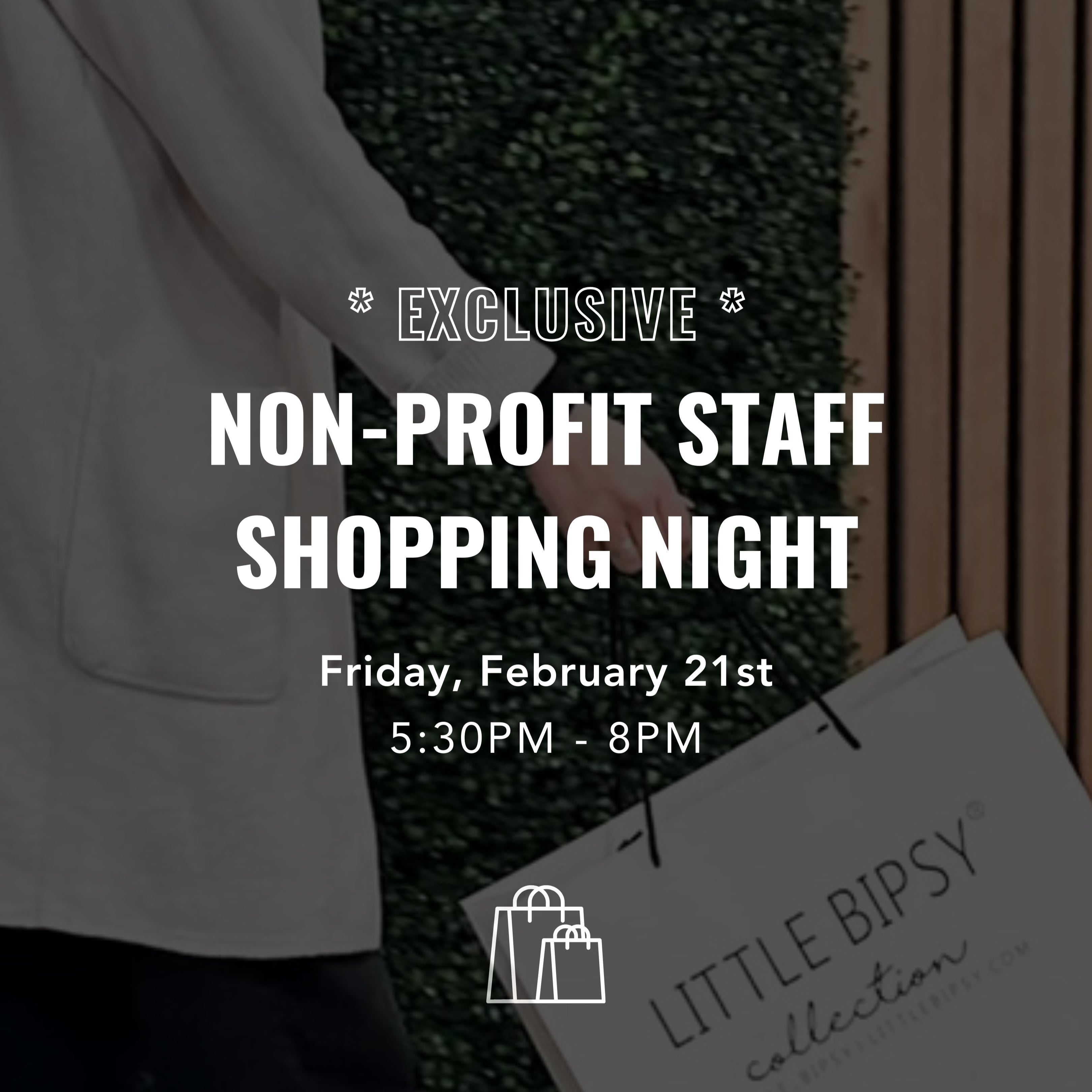 WA | Exclusive Non-Profit Staff Shop Night | 2.21