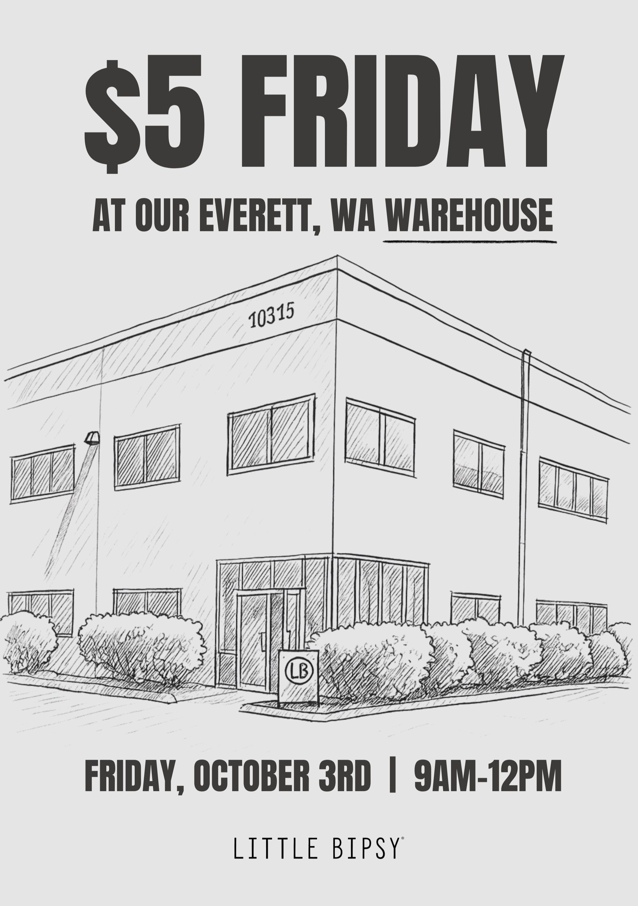 $5 FRIDAY | 10.3 | Everett, WA