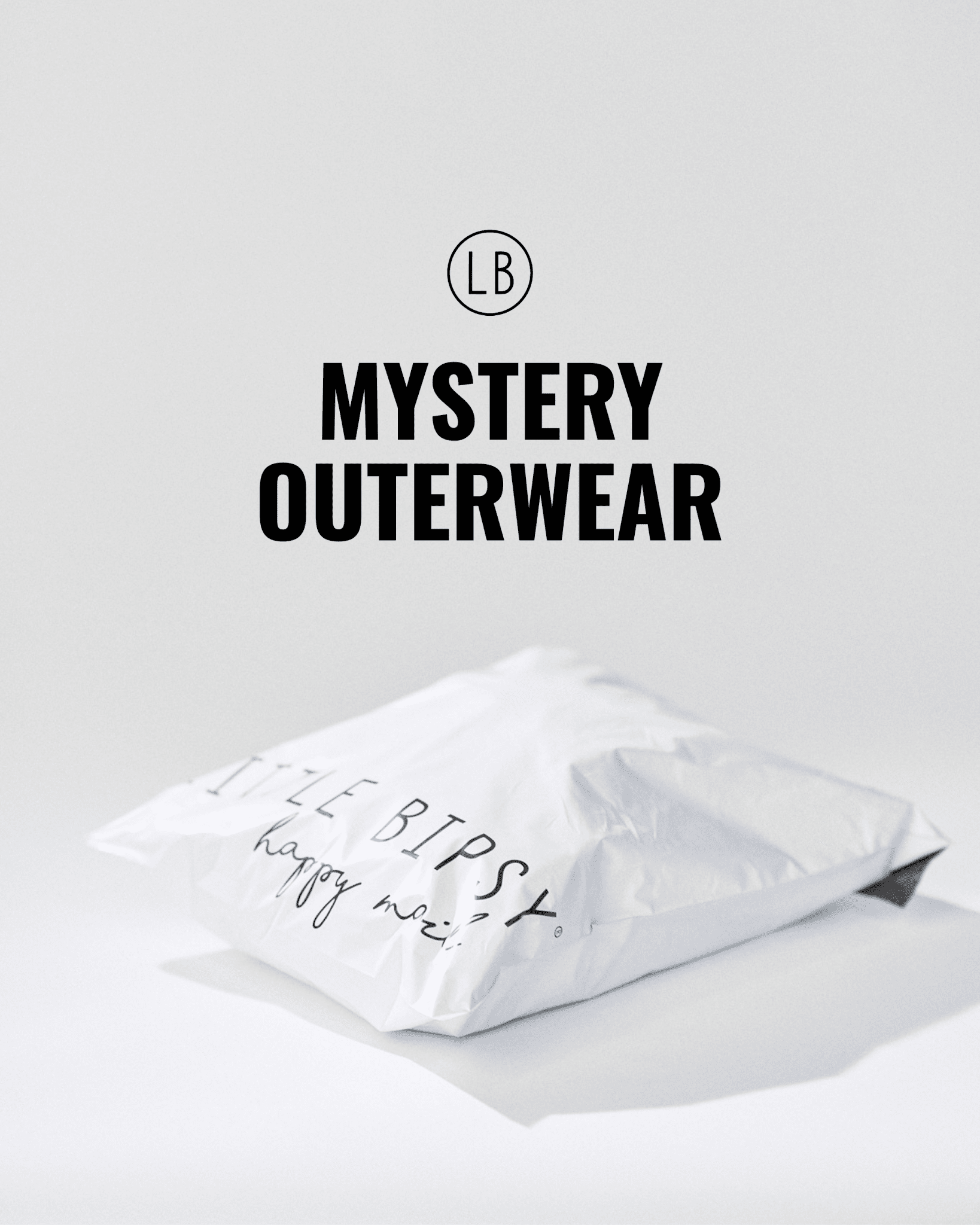 Mystery Outerwear - Little Bipsy